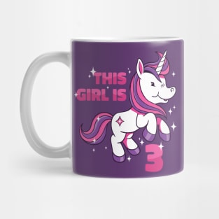 Cute Unicorn Birthday | This Girl Is Now 3 Mug